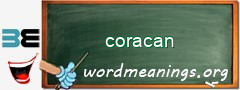 WordMeaning blackboard for coracan